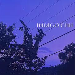 Indigo Girl Song Lyrics