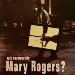 Wie Vermoordde Mary Rogers? - Orkater by Vincent van Warmerdam album reviews, ratings, credits