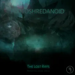 Mordethallanoid - Single by ProtoShredanoid album reviews, ratings, credits