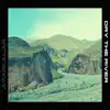 Dry the River - Single album lyrics, reviews, download