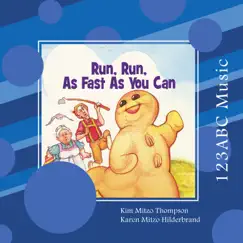 Run, Run, as Fast as You Can - EP by Kim Mitzo Thompson album reviews, ratings, credits