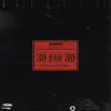 30 for 30 : 9000 (feat. Dodey Pangea) - Single album lyrics, reviews, download