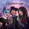 Celebration (feat. Nomi, Lisa Peterson & The Miscreants) - Single album lyrics, reviews, download
