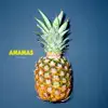 Ananas - Single album lyrics, reviews, download