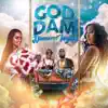 God Dam - Single album lyrics, reviews, download