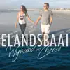 Elandsbaai - Single album lyrics, reviews, download