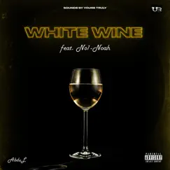White Wine (feat. No1-Noah) - Single by AbduL album reviews, ratings, credits