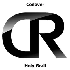 Holy Grail - Single by Coilover album reviews, ratings, credits