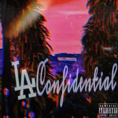 LA Confidential (feat. Livin J) - Single by Dono G album reviews, ratings, credits