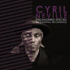 Endangered Species: The Essential Recordings by Cyril Neville album reviews, ratings, credits