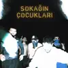 Sokağın Çocukları - Single album lyrics, reviews, download