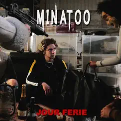 Jour férié - Single by Minatoo album reviews, ratings, credits