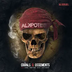 Crânes & Ossements (feat. Nahir, Diddi Trix, Kvly & Ouss Wayne) - Single by Alkpote album reviews, ratings, credits