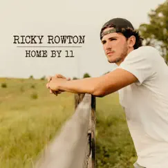 Home by 11 - EP by Ricky Rowton album reviews, ratings, credits