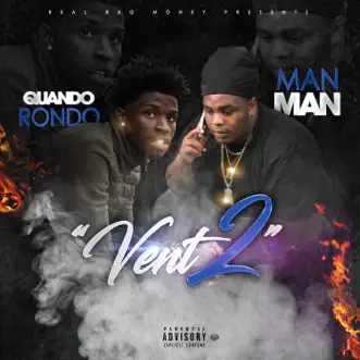 Download Vent 2 (feat. Quando Rondo) ManMan MP3