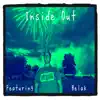 Inside Out (feat. Belak) - Single album lyrics, reviews, download