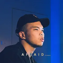 Afraid (feat. M NAIVE) - Single by Jimmi album reviews, ratings, credits