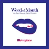 Word of Mouth (feat. Bree Runway) [Detlef Remix] - Single album lyrics, reviews, download