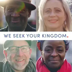 We Seek Your Kingdom (feat. Lou Fellingham & Donna Akodu) - Single by Noel Robinson & Andy Flannagan album reviews, ratings, credits