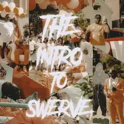 The Intro to Swerve by GRicodag album reviews, ratings, credits