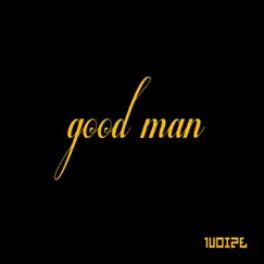 Good Man Song Lyrics