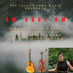 Om Hari Om - Single by Rakhi Chand album reviews, ratings, credits