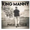 Paco Taco - Single album lyrics, reviews, download