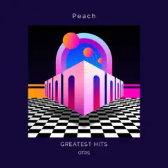 Peach - Single by Otrs album reviews, ratings, credits