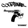 Byegones - Single album lyrics, reviews, download