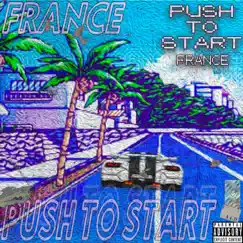 Push to Start Song Lyrics