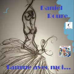 Tangue avec moi - Single by Daniel Roure album reviews, ratings, credits