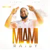 Miami (Versión Merengue) - Single album lyrics, reviews, download