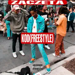 Home KOD (RareFreestyle) [RareFreestyle] - Single by ZacZeta album reviews, ratings, credits