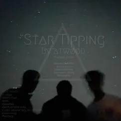 Star Tipping by Atwøød album reviews, ratings, credits