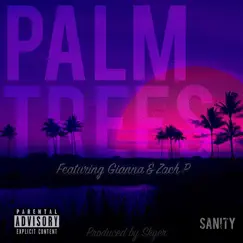 Palm Trees (feat. Giana) Song Lyrics