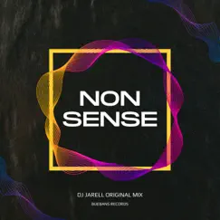 Nonsense - Single by DJ Jarell album reviews, ratings, credits