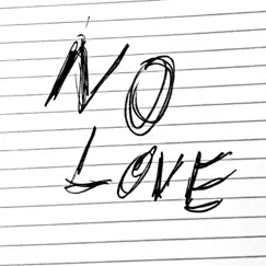 No Love Song Lyrics