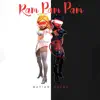 Ram Pam Pam (Remix) song lyrics