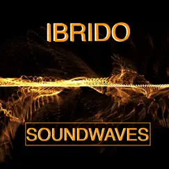 Soundwaves - Single by Ibrido album reviews, ratings, credits