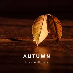 Autumn - Single by Josh Williams album reviews, ratings, credits