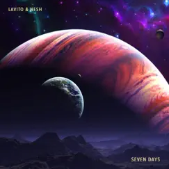 Seven Days (feat. Nesh Music) Song Lyrics