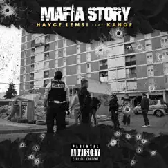 Mafia Story (feat. Kanoé) - Single by Hayce Lemsi album reviews, ratings, credits