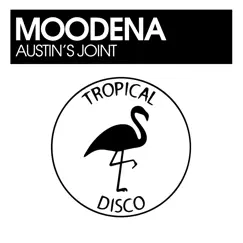 Austin's Joint - Single by Moodena album reviews, ratings, credits