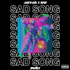 Sad Song (Remix) Song Lyrics