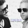 Te Dirá Que Si (feat. Mark B) - Single album lyrics, reviews, download
