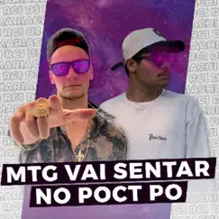Mtg Vai Sentar No Poct Pó (feat. MC PR, MC Denny & MC Flavinho) Song Lyrics