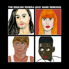 The English Riviera (2021 Band Remixes) - EP by Metronomy album reviews, ratings, credits