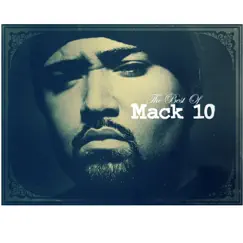 Best of Mack 10 by Mack 10 album reviews, ratings, credits