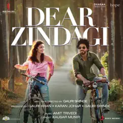 Dear Zindagi (Original Motion Picture Soundtrack) by Amit Trivedi & Ilaiyaraaja album reviews, ratings, credits
