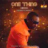 One Thing - Single album lyrics, reviews, download